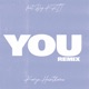 You Remix feat Big K R I T Single
