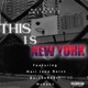 This is NY feat Mari Jane Barzz BarzdaBeast Mz Gabz Single