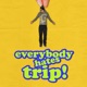 Everybody Hates Trip EP
