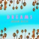 Dreams Single