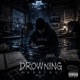 Drowning Single