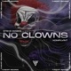No Clowns Single