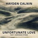 Unfortunate Love feat Harrison Storm Single