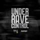 UNDER RAVE CONTROL Single