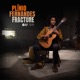 Fracture Arr for Guitar by Sérgio Assad Single