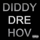 Diddy Dre Hov Single
