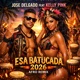 Esa Batucada 2026 feat Kelly Pink Single