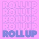 Roll Up Mallin Remix Single