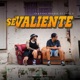 Se Valiente Single