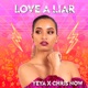 Love a Liar Single