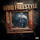 Who Freestyle Single