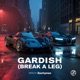 Gardish feat Aarya Patil Maqsood Shaurya Kumar Radio Edit Single
