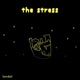 The Stress Single
