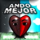 Ando Mejor Single