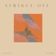 Strings Off Single