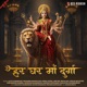 Har Ghar Maa Durga EP