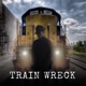 Train Wreck Single