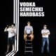 Vodka Semechki Hardbass Single