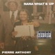 Nana What s Up Single