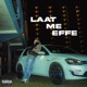 Laat Me Effe Single