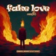 Fake Love Single