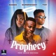 Prophecy feat Toy SuperWozzy Single