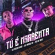 Tu É Marrenta Single