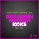 Der Mann mit dem Koks feat Mel Single