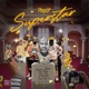 SUPERSTAR feat Chizmo Sting Ace Jizzy Bee Jay K Banton Veda Njucci Single