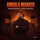 Ambala Manasu From Mythili My Kadhali Original Motion Picture Soundtrack Single