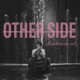 Other Side Single