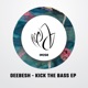 Kick the Bass Single