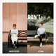 Maybe Don t feat JP Saxe Single