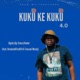 Kuku Ke Kuku 4 0 feat DrummeRTee924 Teesoul musiq Single