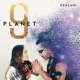 Planet 9 feat NomaD Single