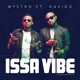 Issa Vibe feat DaVido Single