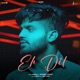 Eh Dil Single
