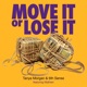 Move It Or Lose It feat Mathien Single