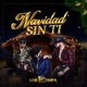 Navidad Sin Ti Single