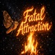 Fatal Attraction Single