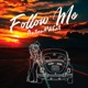 Follow Me Single