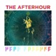 The Afterhour Single
