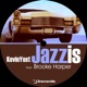 Jazz Is feat Brooke Harper EP