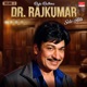 Raja Rathna Dr Rajkumar Solo Hits Vol 3