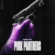 Pink Panthers Single
