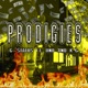 PRODIGIES feat uno tha prodigy K G Single