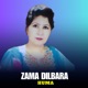 Zama Dilbara Single