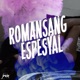 Romansang Espesyal 2024 Remastered Version feat Curse One Smiddy Single