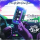 Doing Things IAmDaeTheDancer Anthem feat Dassi Beats Single
