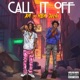 Call It Off Single